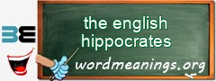 WordMeaning blackboard for the english hippocrates